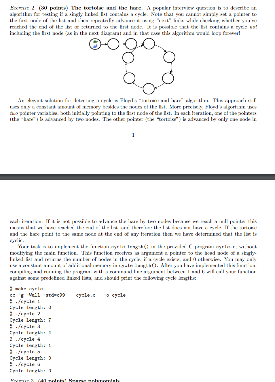  Base code: Exercise 2. (30 points) The tortoise and the hare.