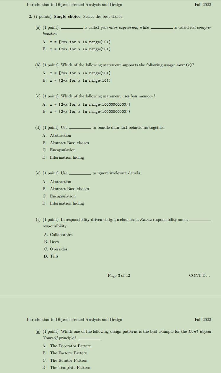  2. (7 points) Single choice. Select the best choice. (a) (1