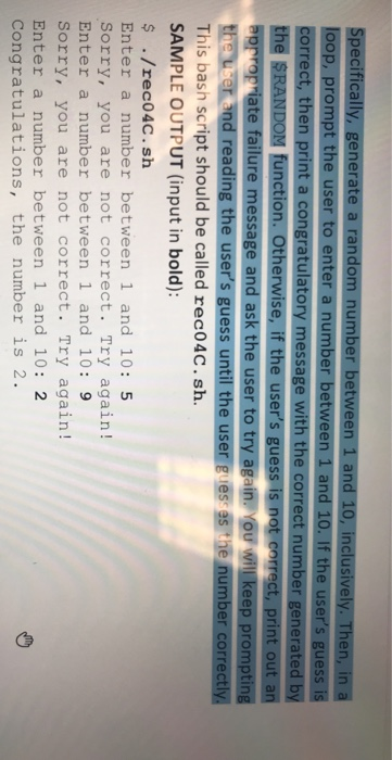  Specifically, generate a random number between loop, prompt the user to