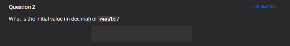 value result? Tip: Don't forget the register prefix. Question 2 What is
