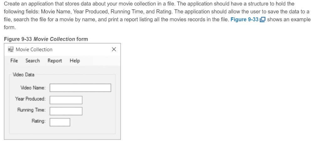 Visual Basic Create an application that stores data about your movie collection