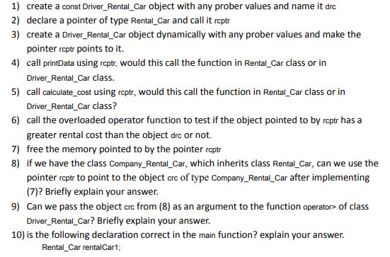 void set_number(string number); void set_model(string model); void set_rental_days(int days); string get_model(0; string