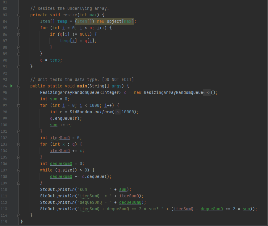 queue. public int size() { ... } // Adds item to the