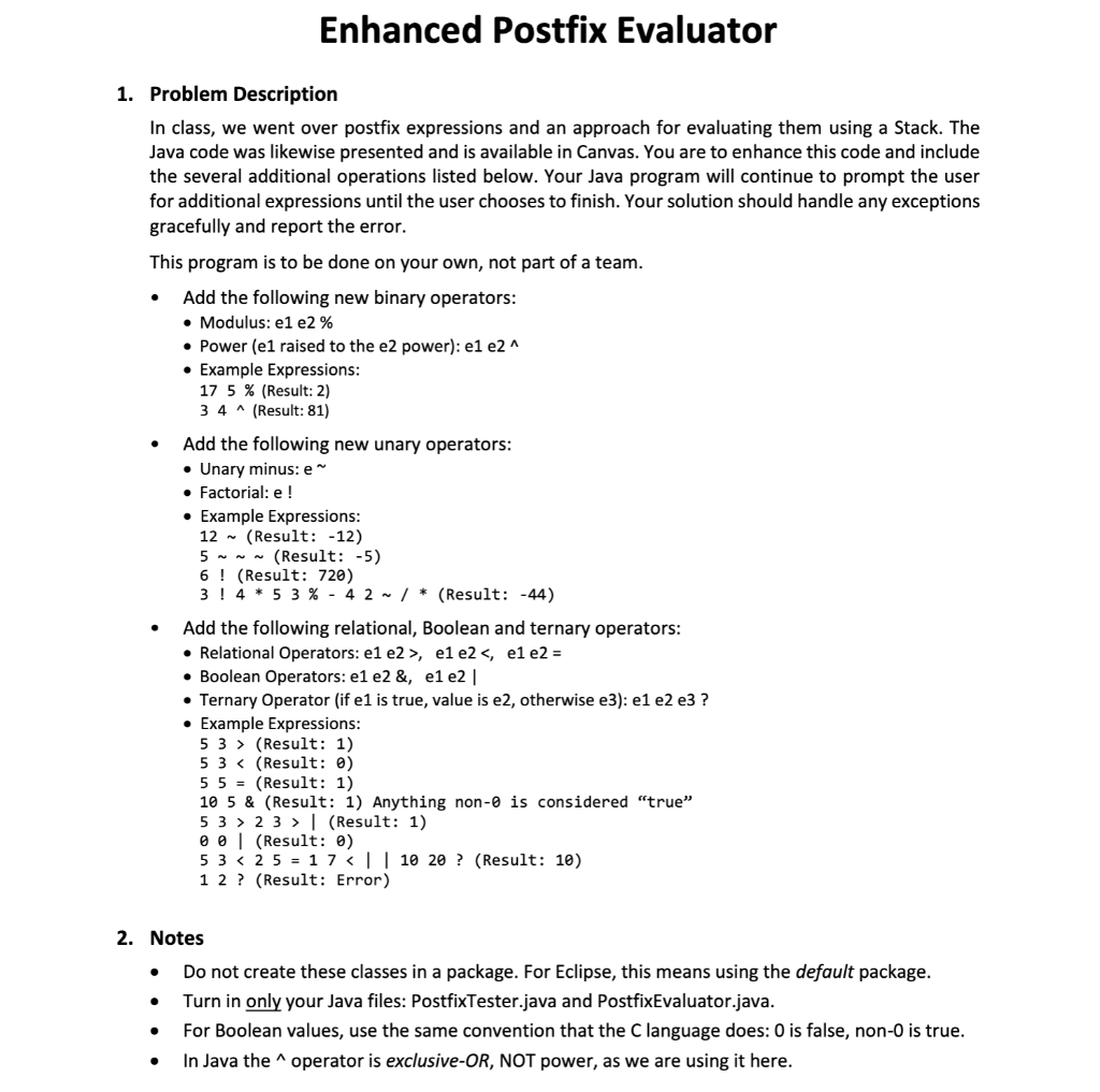  PostfixTester: PostfixEvaluator: ArrayStack: Stack: Enhanced Postfix Evaluator 1. Problem Description In