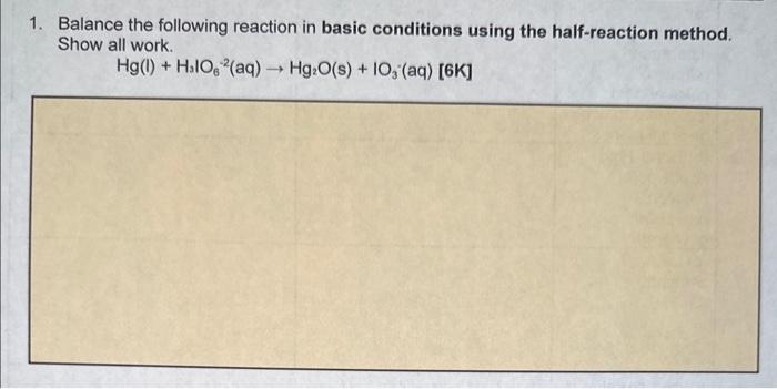  Balance the following reaction in basic conditions using the half-reaction method.