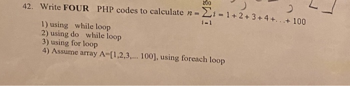  42. Write FOUR PHP codes to calculate n = 21 -