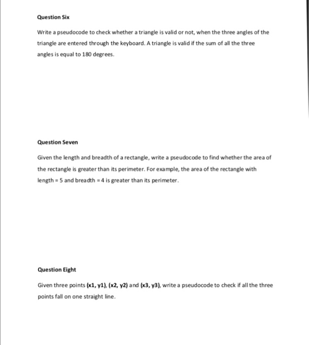  Question Six Write a pseudocode to check whether a triangle is