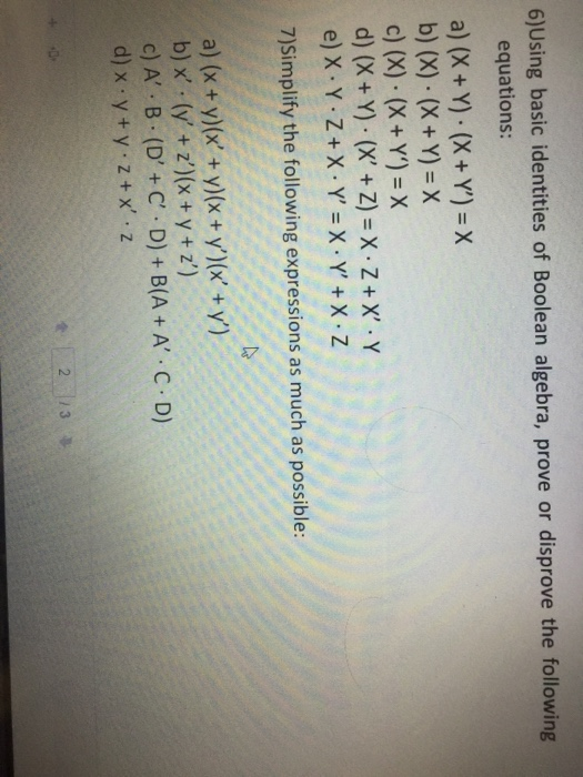  Please answer question 6 and 7 6)Using basic identities of Boolean