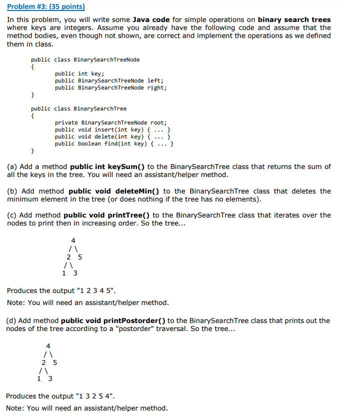  Problem #3:85 points In this problem, you will write some Java