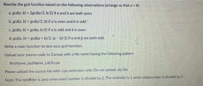  Rewrite the gcd function based on the following observations (arrange so