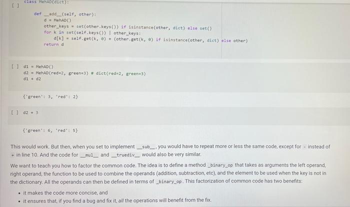 you could also devise other operations, but these seem to be the