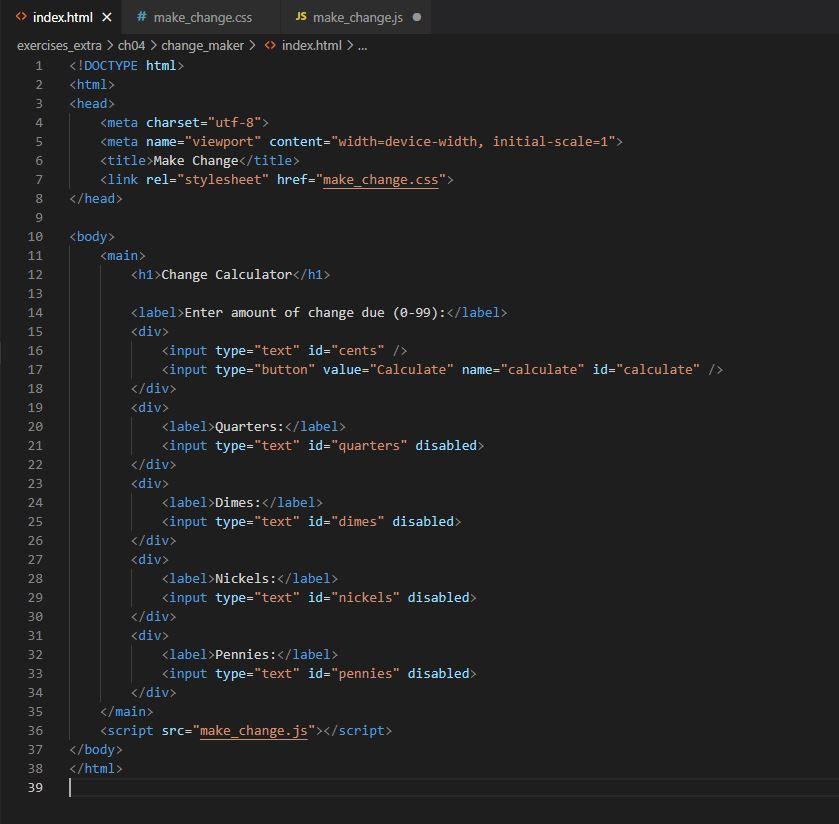 Extra 4-2 Develop the Change Calculator In this exercise, youll develop an