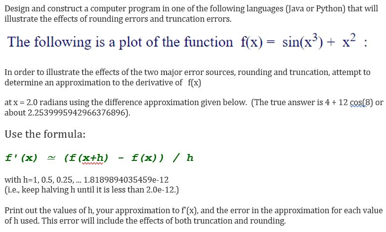  Design and construct a computer program in one of the following
