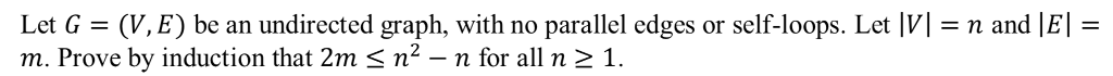  Let G-(V, E) be an undirected graph, with no parallel edges
