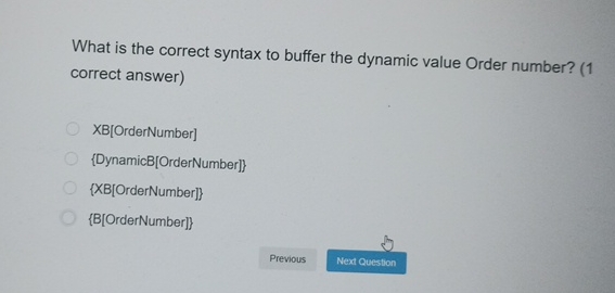  What is the correct syntax to buffer the dynamic value Order