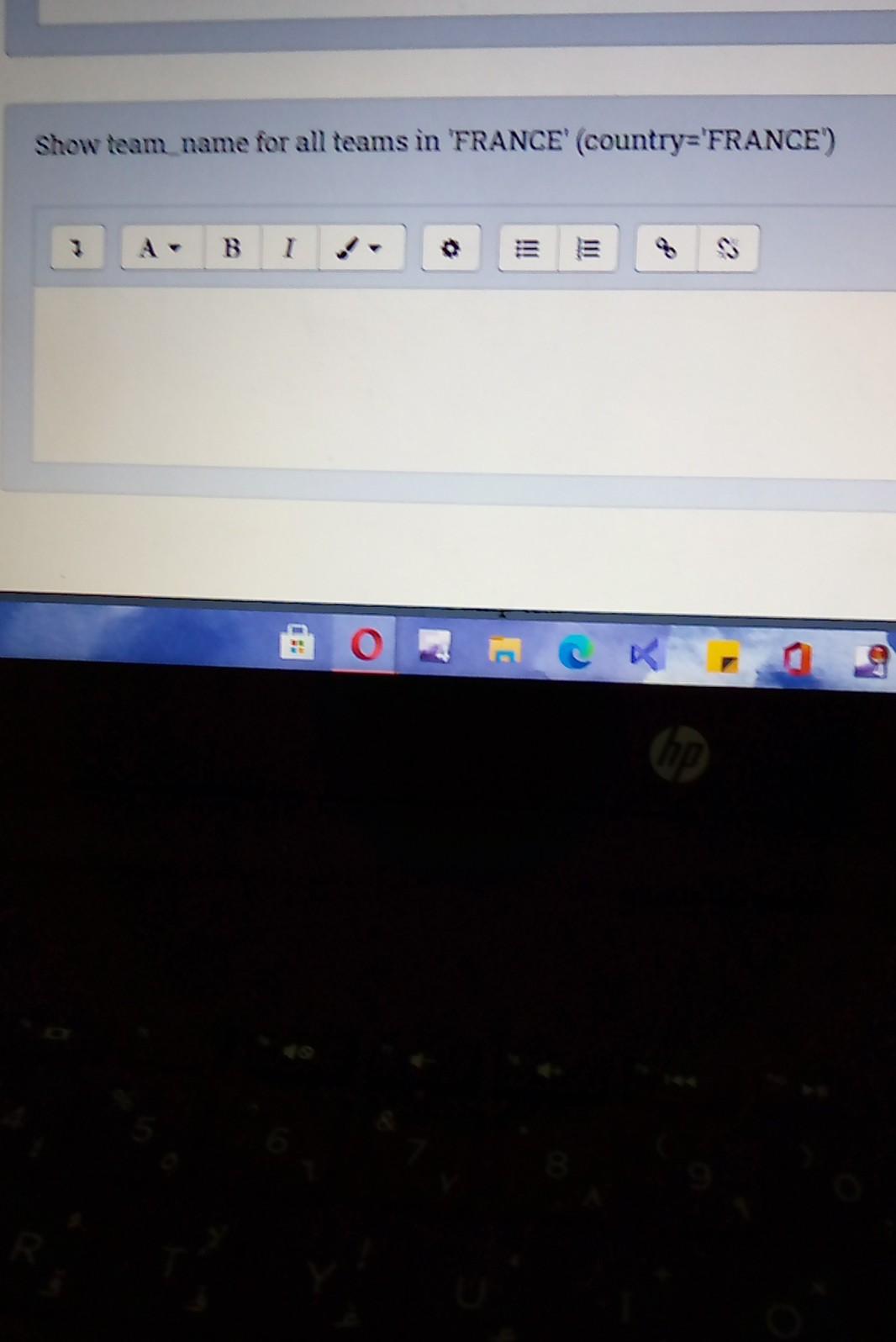  SQL Data base Show team name for all teams in 'FRANCE'
