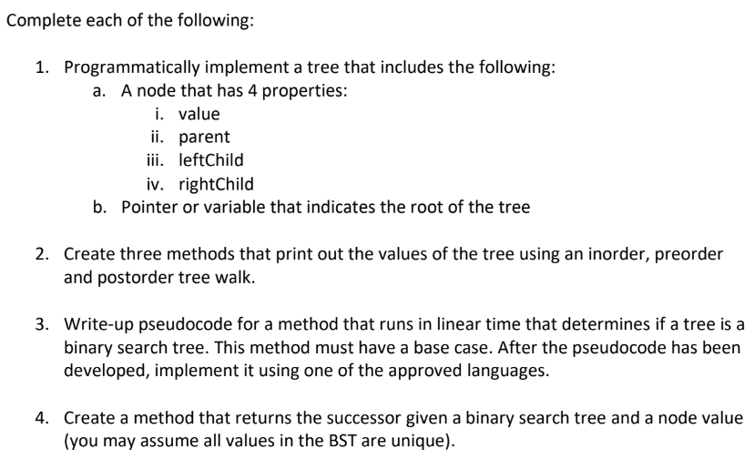  Complete each of the following in python? Programmatically implement a tree