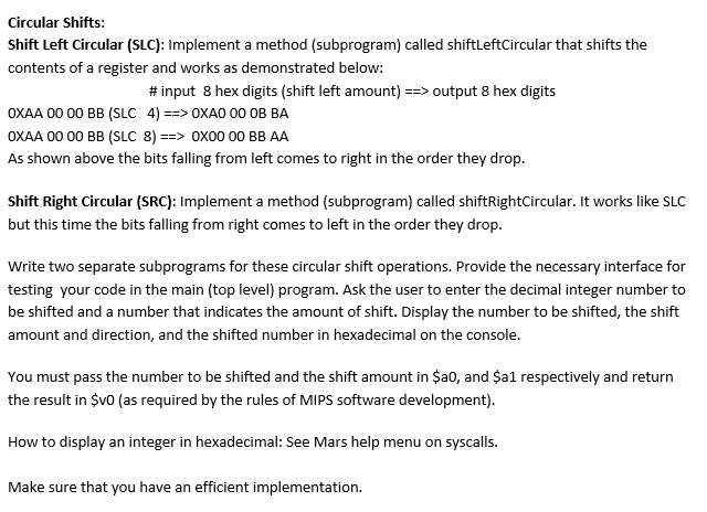 MIPS ASSEMBLY LANGUAGE (IM USING MARS) Circular Shifts: Shift Left Circular (SLC):