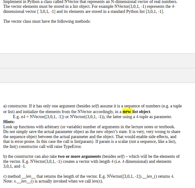 Python Programming Implement in Python a class called NVector that represents an