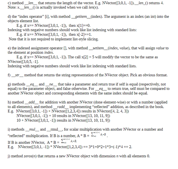 N-dimensional vector of real numbers The vector elements must be stored in