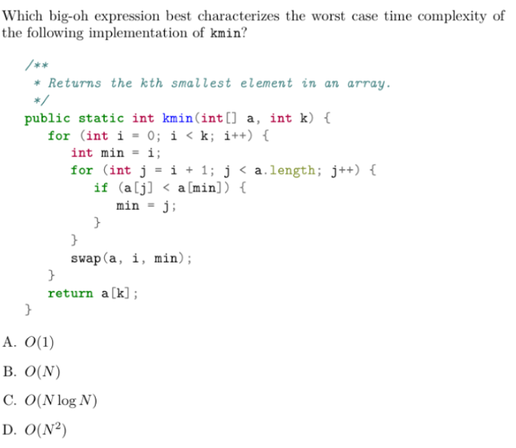 Explain pls. Which big-oh expression best characterizes the worst case time complexity