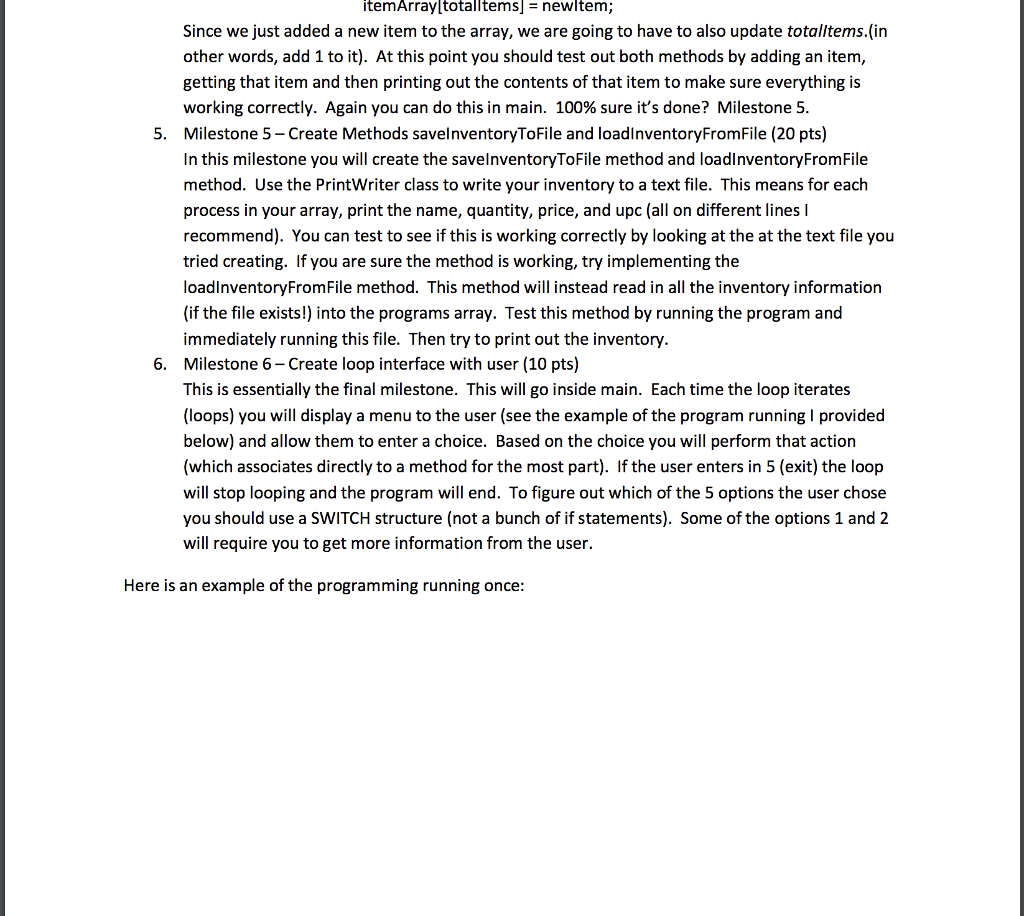 void +loadInventoryFromFile (fileName: String) voi Item name: String -quantity: int price: double