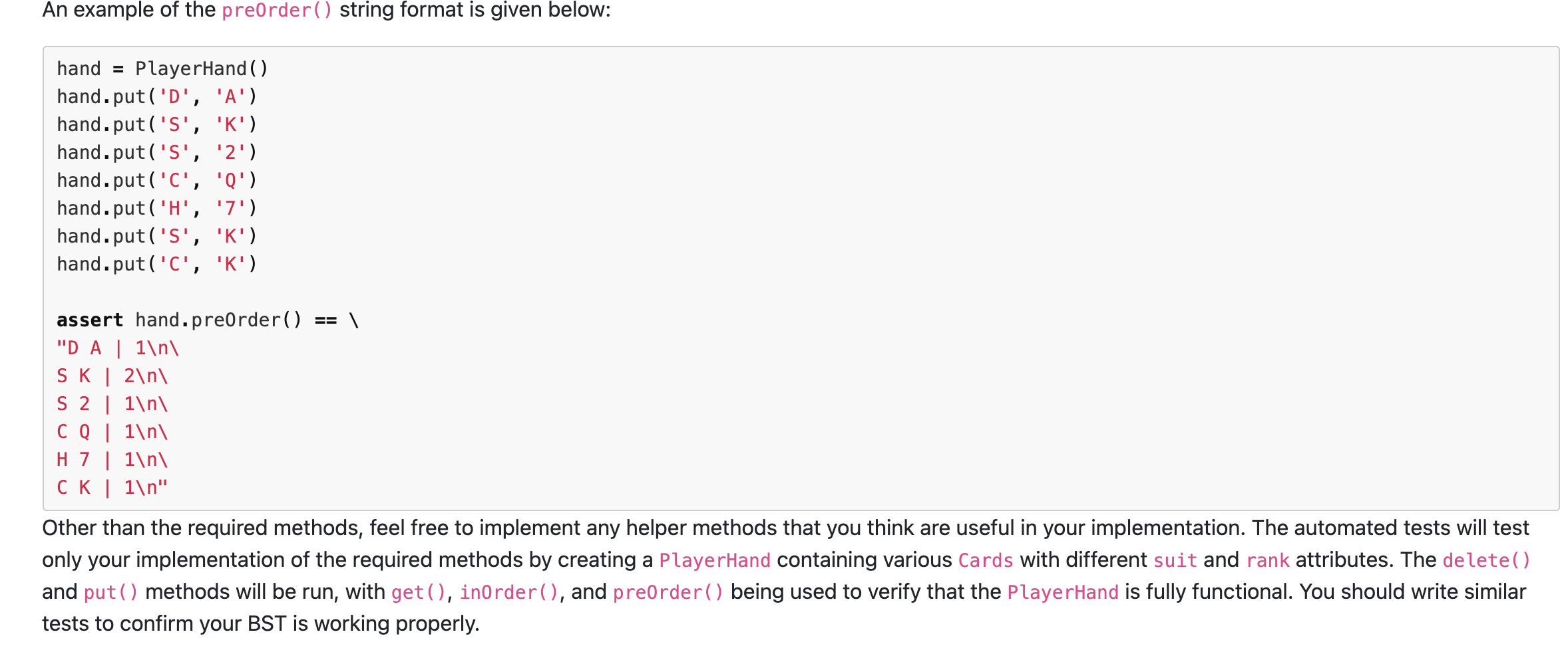 Cards. You can adapt the BST implementation shown in the textbook supporting