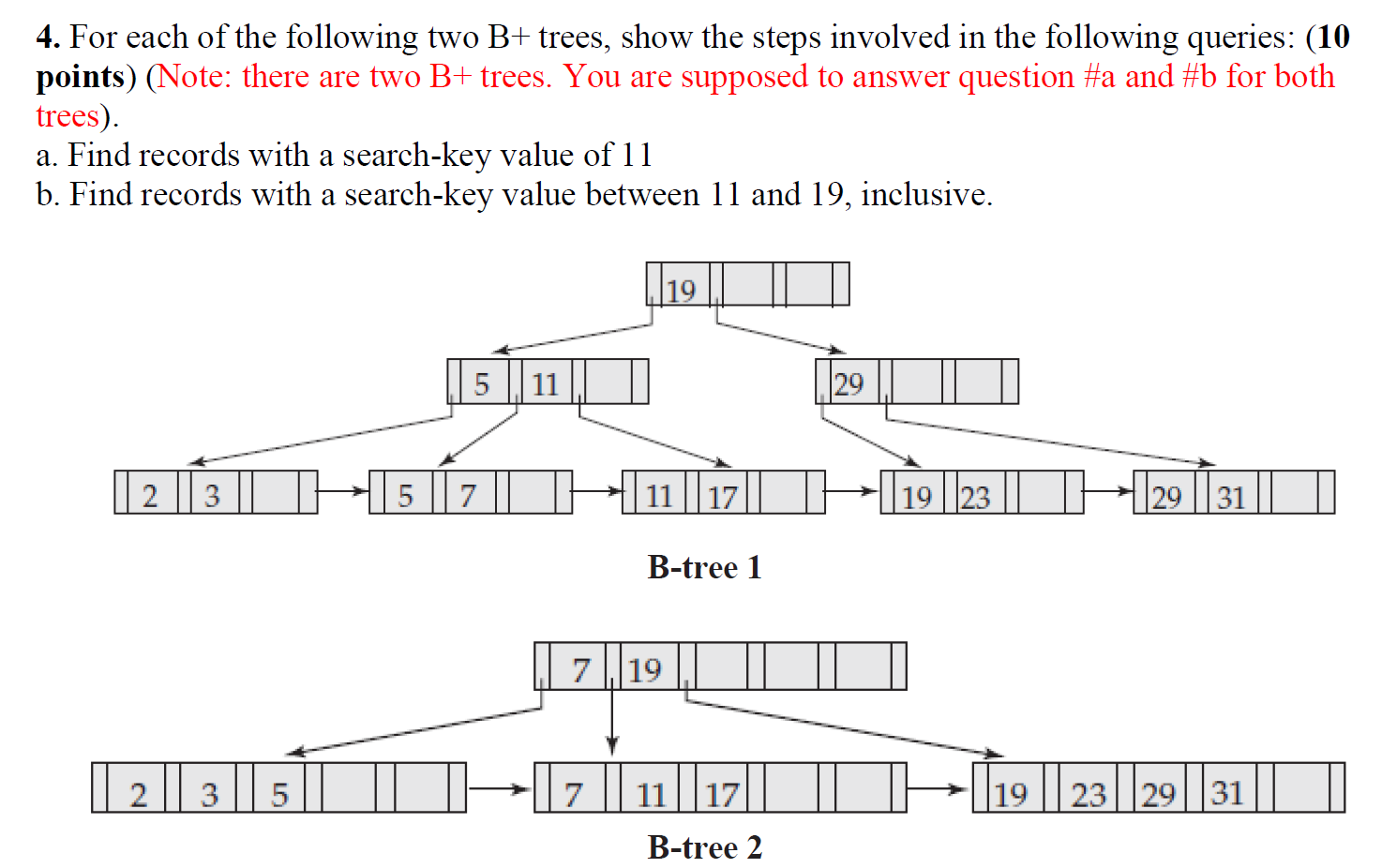  Answer the following question 