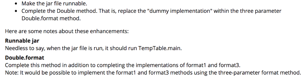 of the methods have "dummy implementations" so that they will compile as