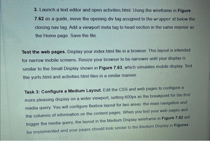 media queries and additional CSS as needed. Figure 7.62 shows wireframes for