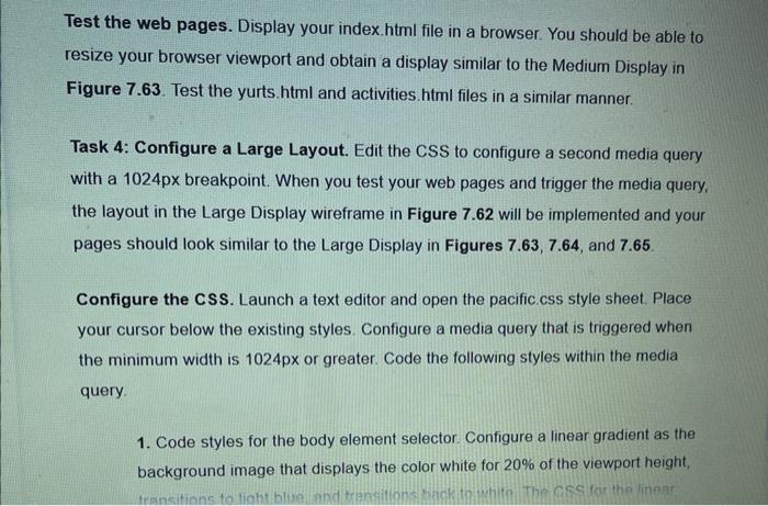 the Pacific Trails Resort website. 2. Configure the HTML and CSS needed