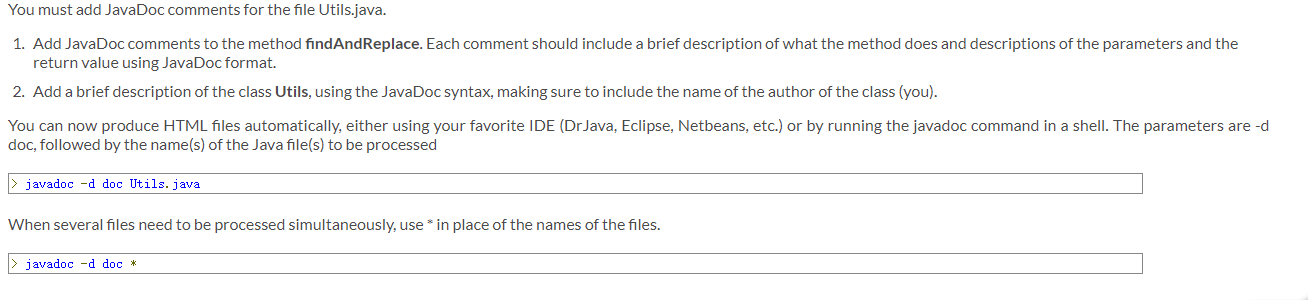 is a format for your Java comments, and a set of tools