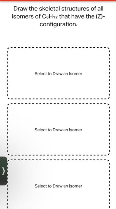  Draw the skeletal structures of all