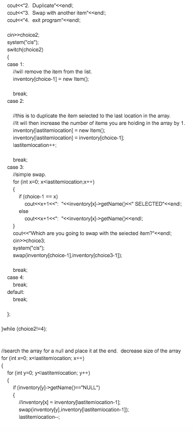 class class Item { private: string name; //whatIsIt goes here string description;