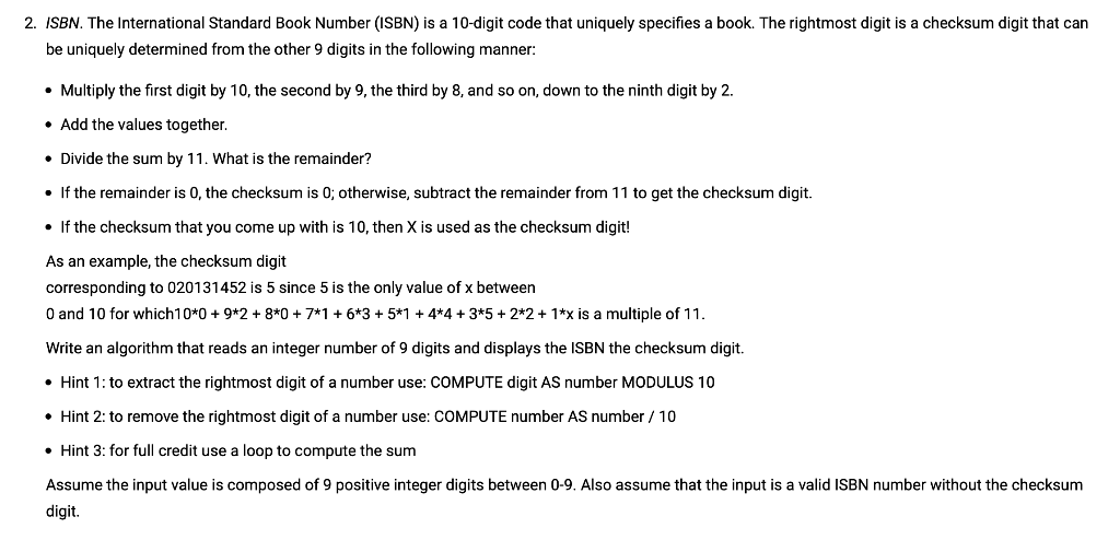  I need Please use pseudocode a) inputs b) outputs c)Error condition