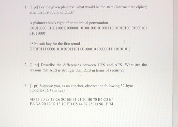 how do you do 1-3 1. [1 pt] For the given plaintext,