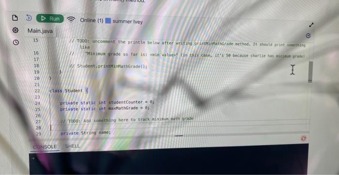 The code cotains "TODO" comments which indicate that you need to add