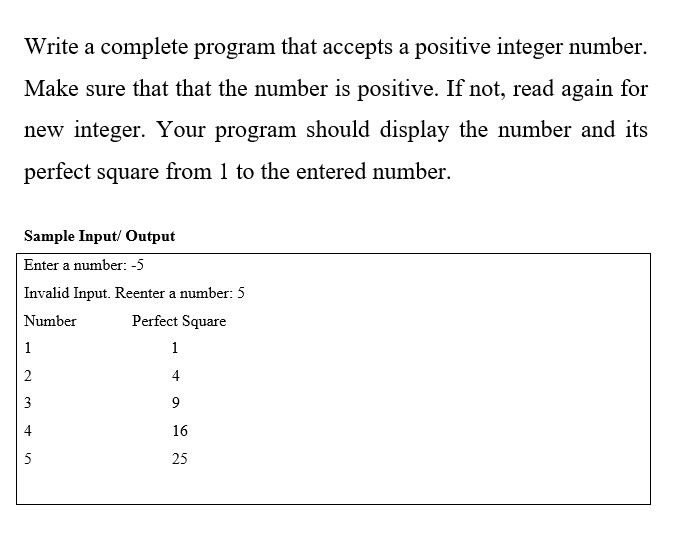  Write a complete program that accepts a positive integer number.Make sure