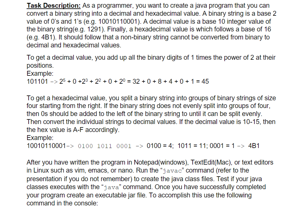  Task Description: As a programmer, you want to create a java