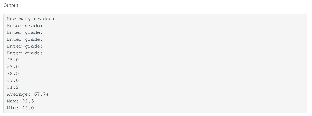 pass def print_grades(grades): pass def main(): grades = get_grades() print_grades(grades) print("Average:", average(grades))
