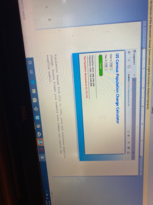 two dimensional array. Your application should calculate the difference in population and