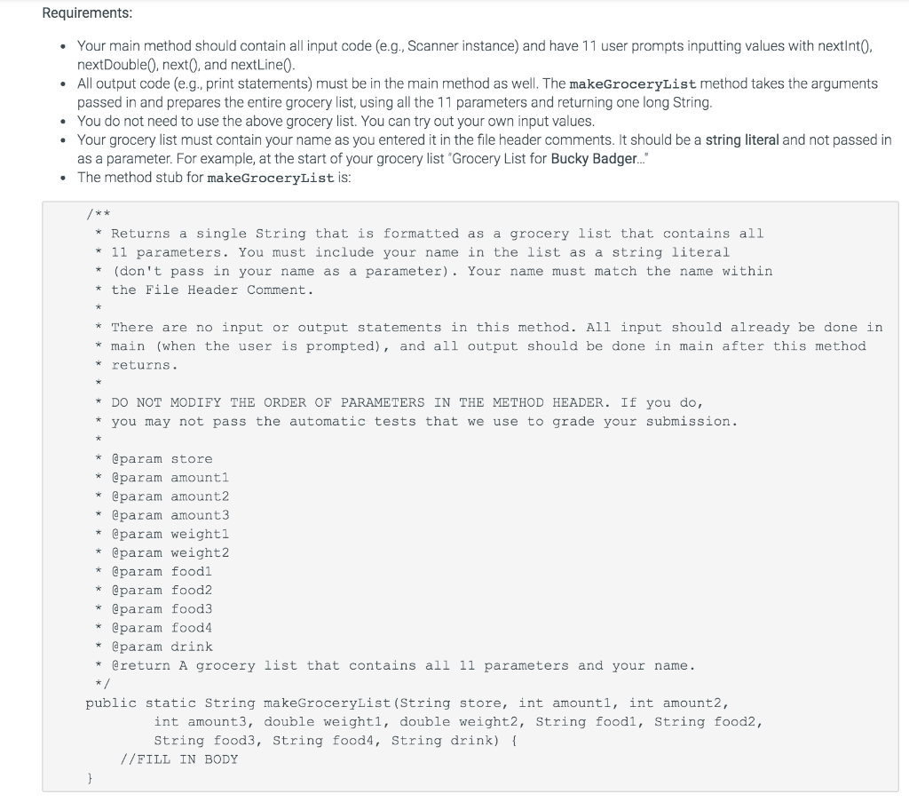 creating a grocery list. Your task is to take the store, the