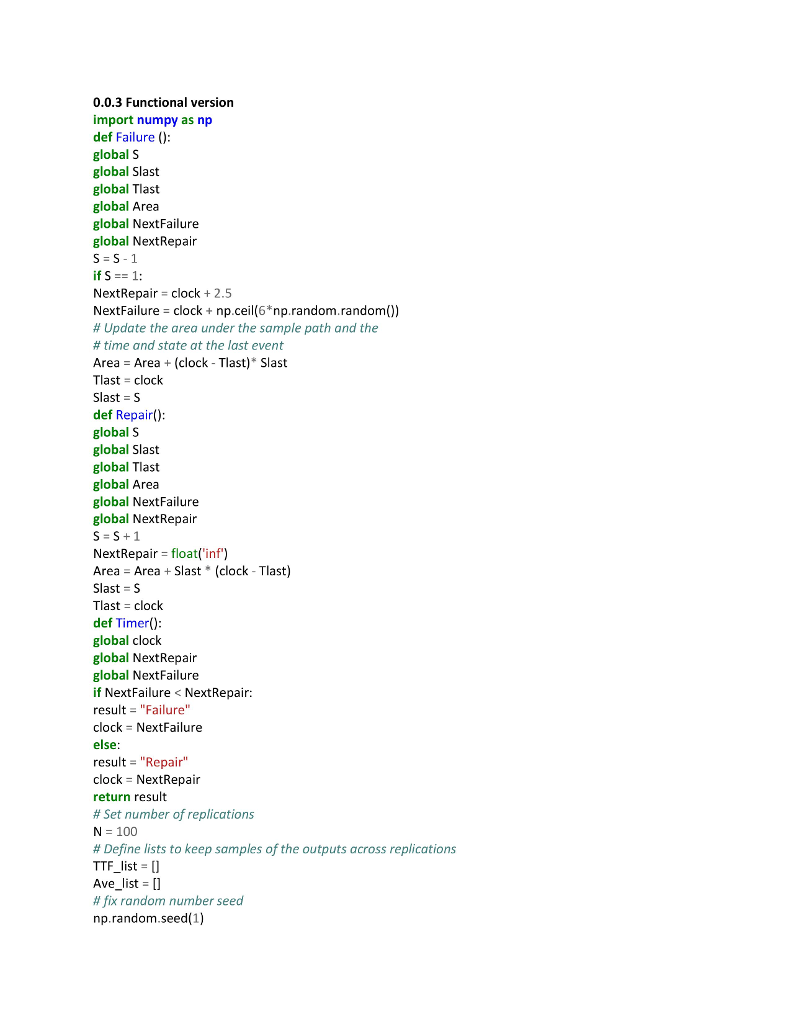 Problem 2. In the TTF example from the first class we simulated