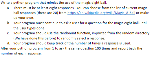  LANGUAGE: PYTHON Write a python program that mimics the use of