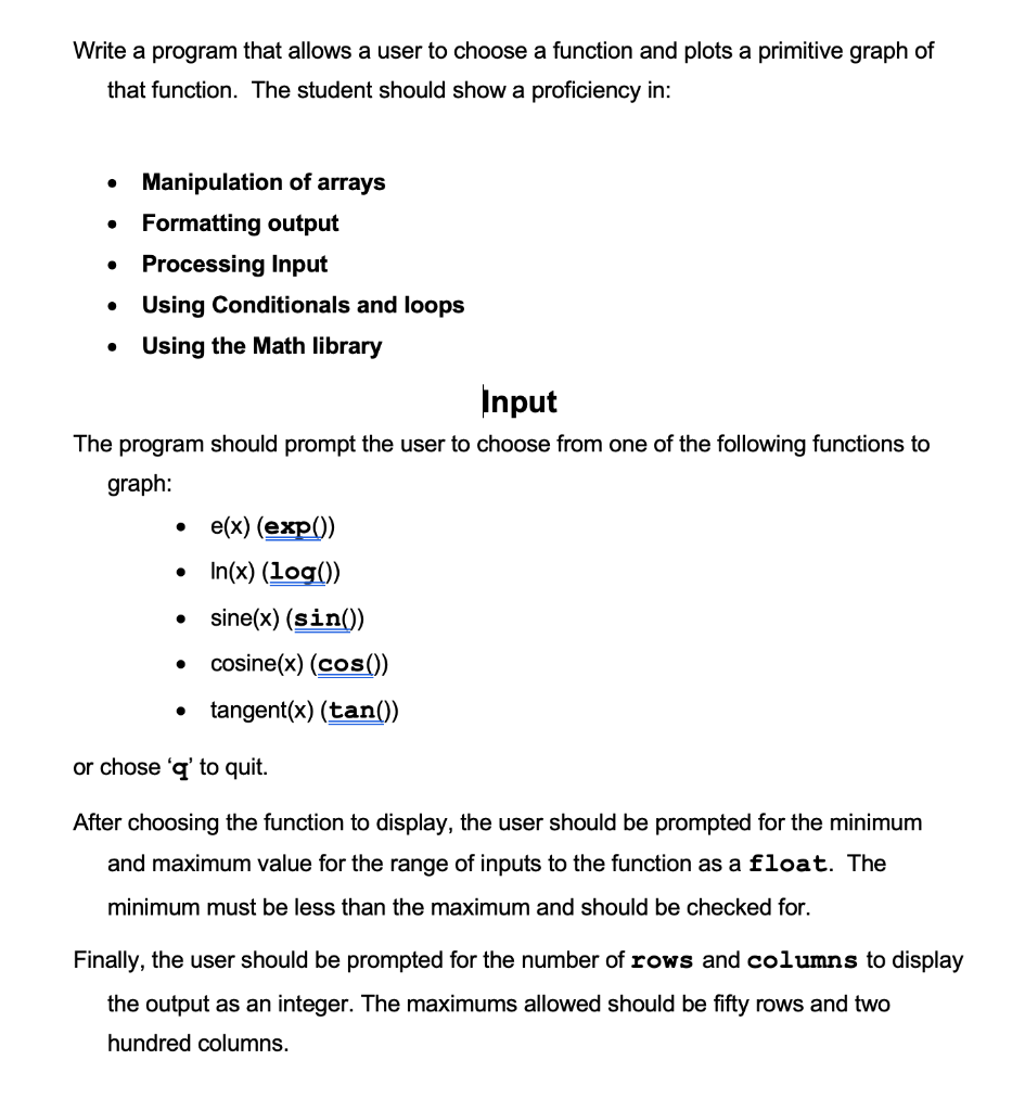 Program in C language. Write a program that allows a user to