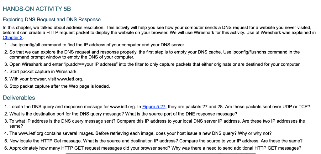  HANDS-ON ACTIVITY 5B Exploring DNS Request and DNS Response In this