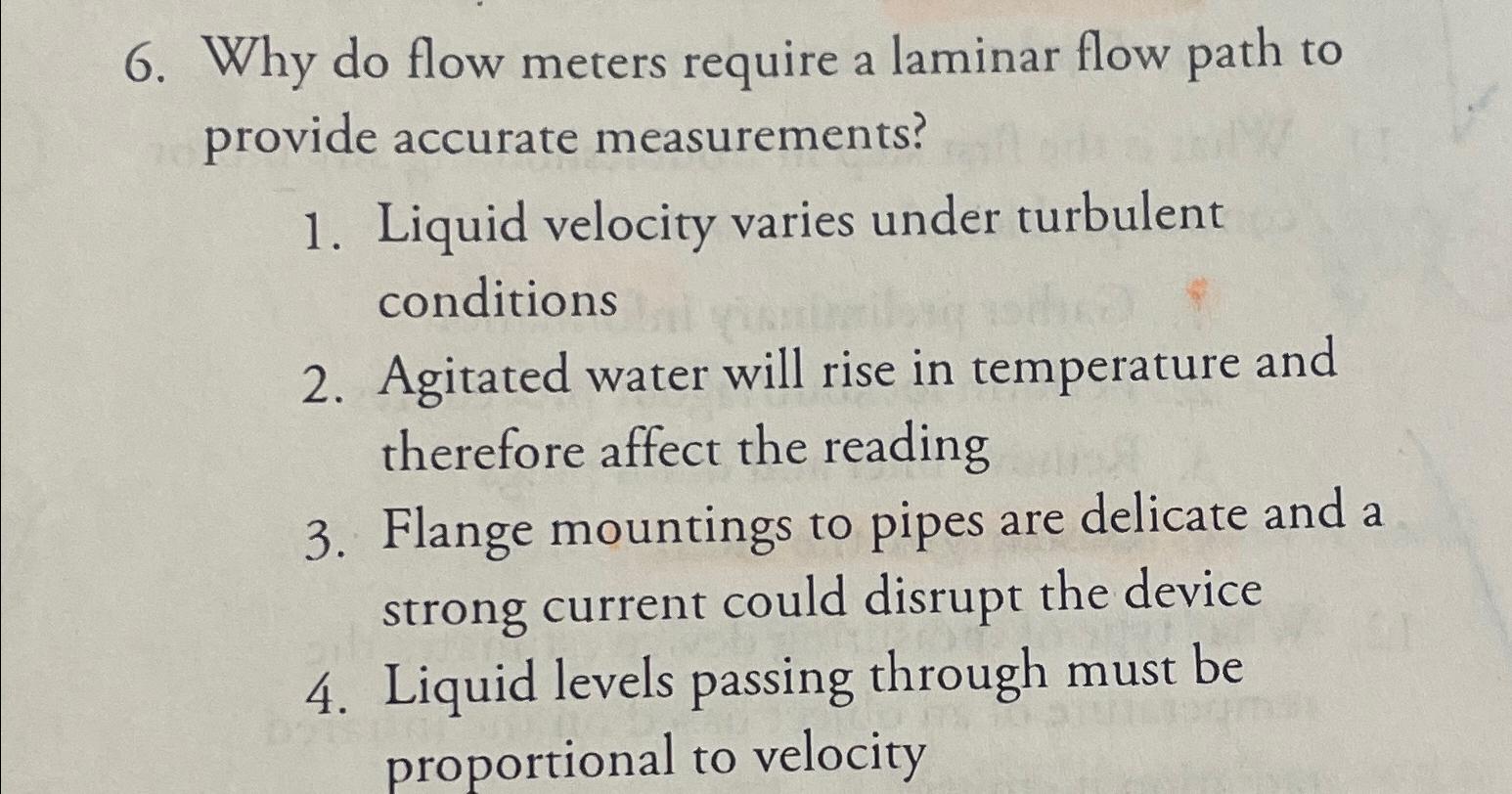  Why do flow meters require a laminar flow path to provide