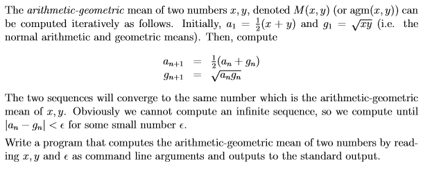  write program in C language also use loops. The arithmetic-geometric mean