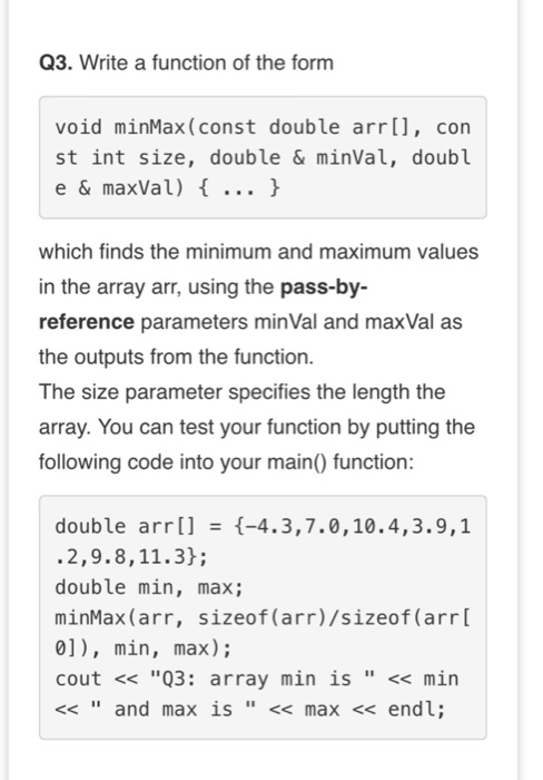 please do in c++ language Q3. Write a function of the form