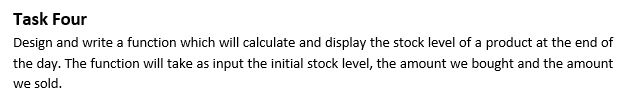 Python programming code Task Four Design and write a function which